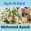 Mohammad Ayub - Ayat Al Kursi (Quran - Coran - Islam) - Single